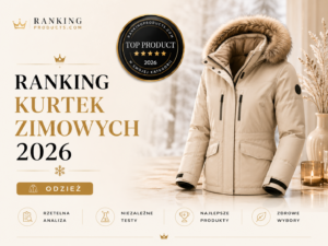 Ranking kurtek zimowych 2026